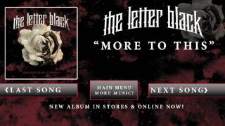 The Letter Black - More To This