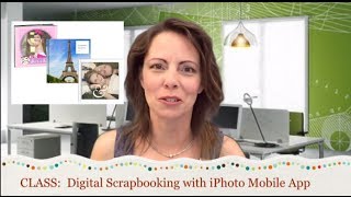 Class Intro: Digital Scrapbooking with iPhoto Mobile App screenshot 5