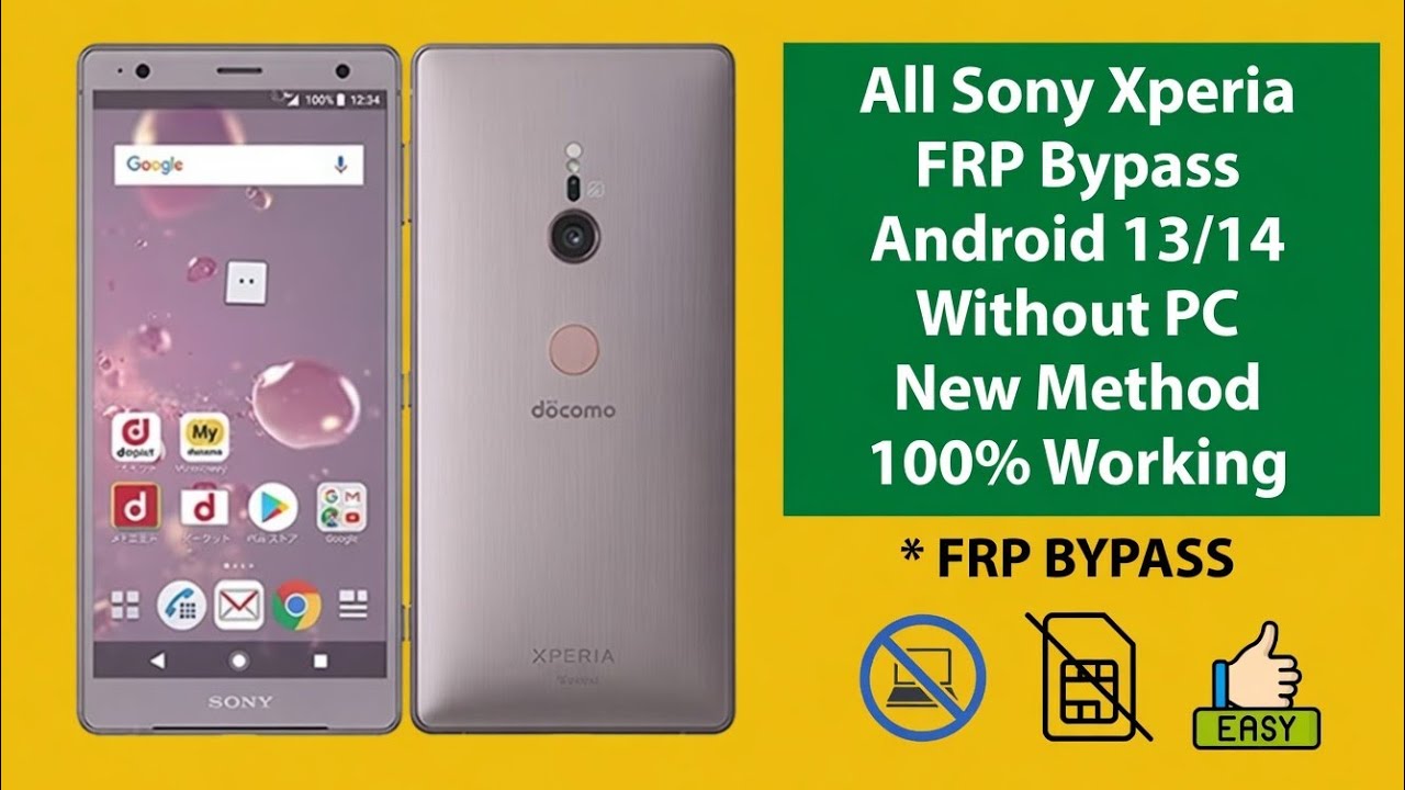 ジャンク XPERIA SO-53B FRPロック品 Sony Xperia XZ2 SO-03K / SO-05K FRP Bypass 2026 | Remove Google
