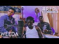Weeda  ewo nti live session with rfdl