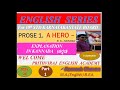 Pro 1. A Hero||#S 01#10th#Explanation#English second language#Karnataka State Board#English- Kannada