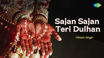 Sajan Sajan Teri Dulhan | Vikash Singh | Lofi Slowed Reverb Songs | Saregama Open Stage | Hindi Song