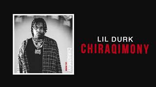 Lil Durk - Chiraqimony (Official Audio)