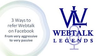 3 Facebook strategies to help refer Webtalk