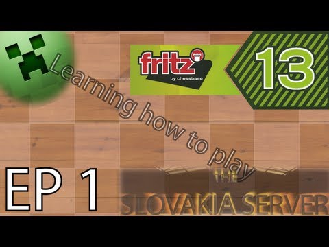 Fritz 13 - EP 1 - Learning how to play