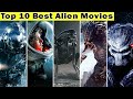 Top 10 Alien Movies Hindi | Best alien movies