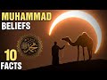 10 Surprising Beliefs About Prophet Muhammad