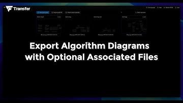 Vision Software 1.3.1 Update: Export Algorithm Diagrams with Optional Associated Files