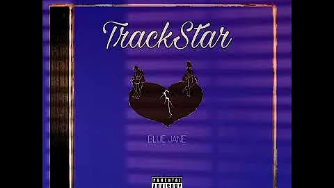 Mooski “TrackStar” remix- Blue Jane (BlueMix)