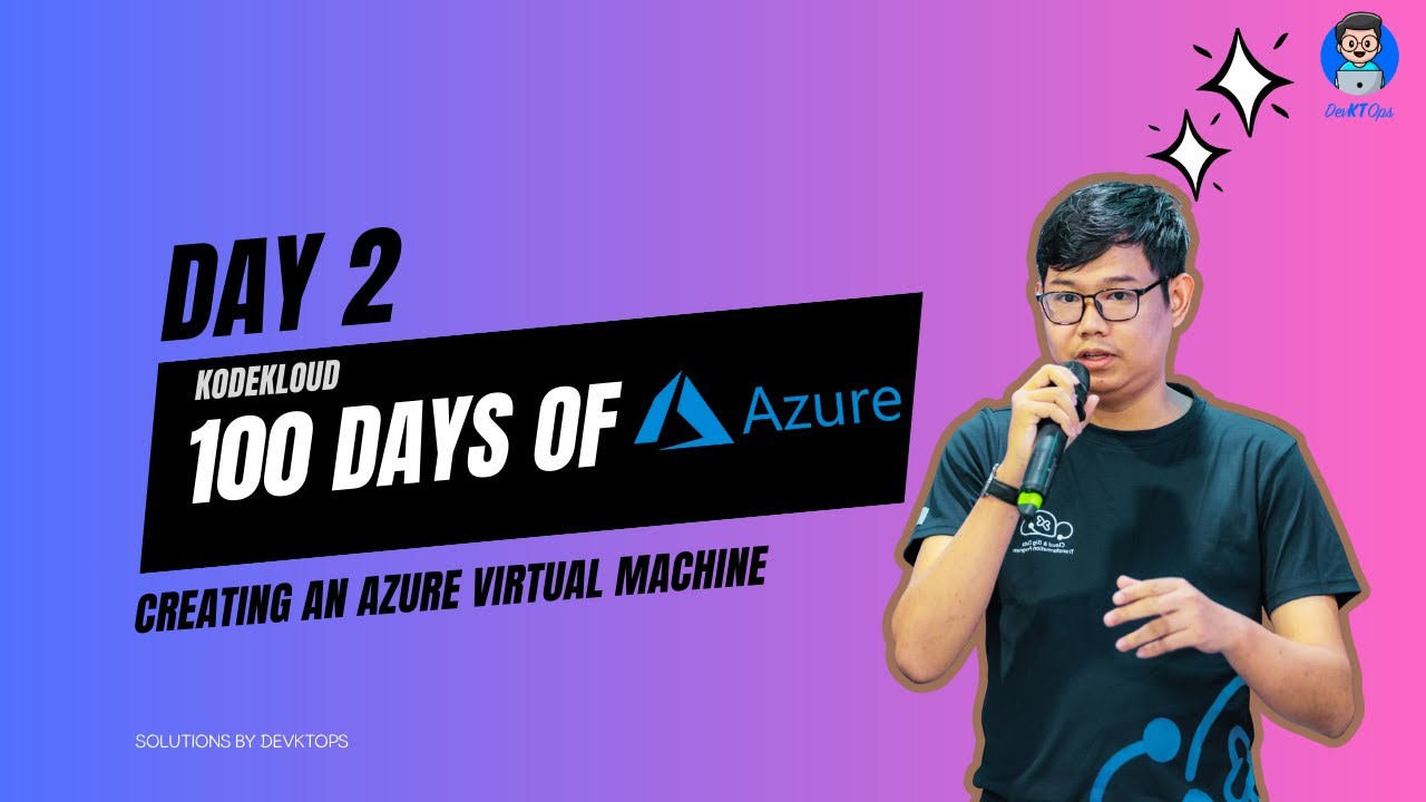 Day 2: Creating an Azure Virtual Machine (KodeKloud: Azure) # ...
