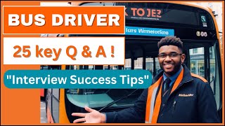 BUS DRIVER INTERVIEW TIPS(2024): 25 Must-Know Questions and Answers for Freshers