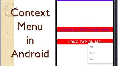 Context Menu in Android