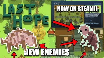 New Enemies, Combat and World Progression [Last Hope Dev log]