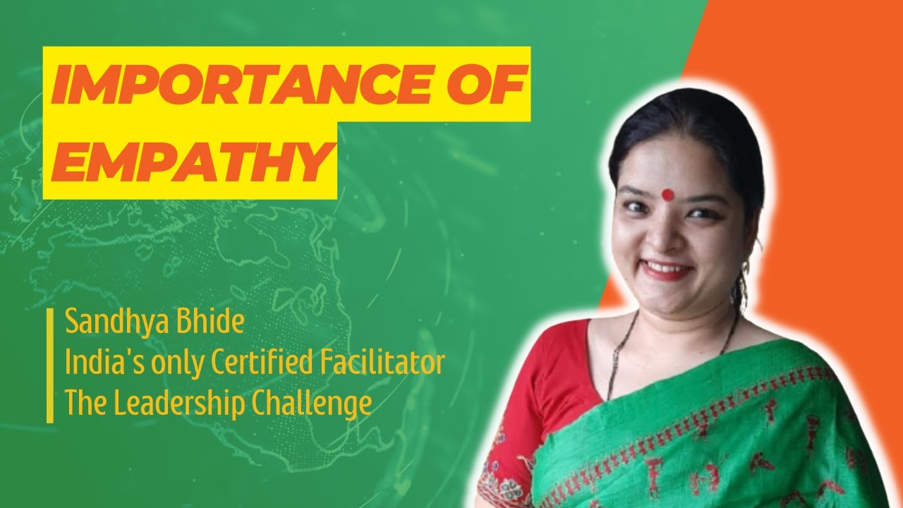 The importance of empathy in Leadership by Xceedible Sandhya - YouTube