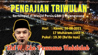 BUKTI IMAN KEPADA ALLAH SWT DAN HARI AKHIR || UST EKA PERMANA H.