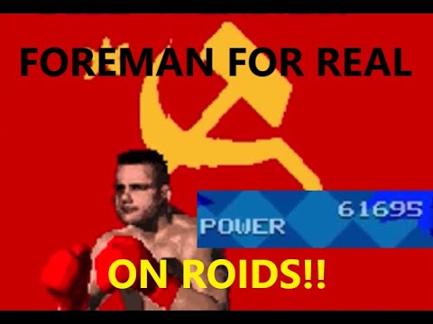 Foreman For Real SNES But We're On The Juice Cheats Playthrough And Ending