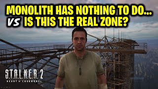 Monolith Has Nothing To Do With This vs Is This The Real Zone | STALKER 2