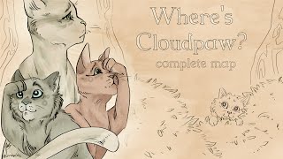 -WHERE’S CLOUDPAW?- complete warriors M.A.P