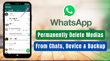 How to Delete Your Photos and Videos Permanently from WhatsApp !