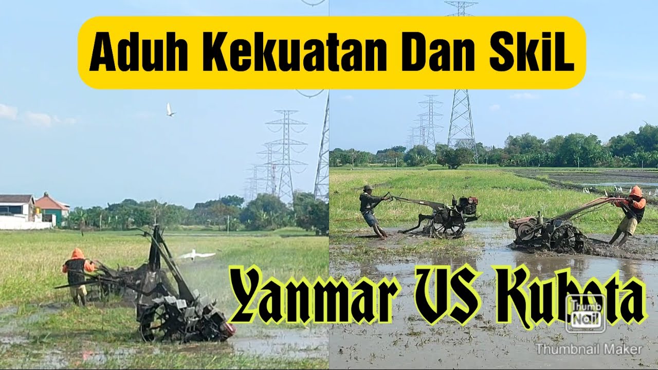 HAMPIR 1 JAM KUBOTA VS YANMAR YouTube
