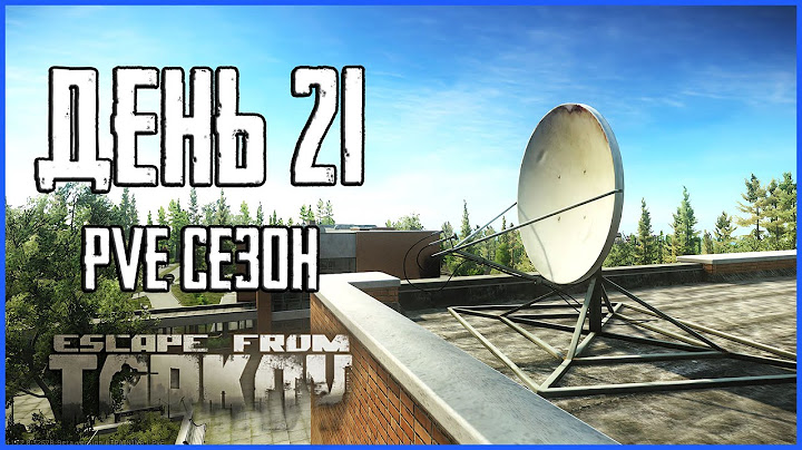 Тарков ПВЕ сезон Путь со дна день 21. Прокачка с нуля в PVE Escape from Tarkov
