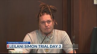 Day 3 Of Leilani Simon Murder Trial Lead Investigator, Ex-Boyfriend Testify