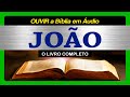 O Evangelho de JOÃO - Completo (Bíblia Sagrada em Áudio Livro)
