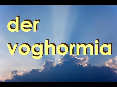 Der Voghormia 