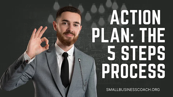 Action Plan: The 5 Steps Process
