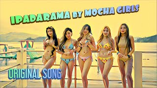 IPADARAMA (original song of MOCHA GIRLS)