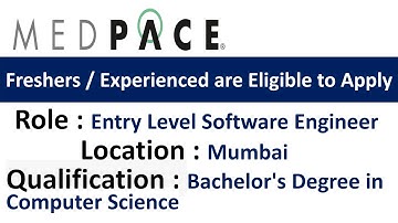 Medpace Hiring Entry Level Software Engineer - Freshers / Experienced are Eligible to Apply