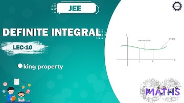 MATH | DEFINITE INTEGRATION | KING PROPERTY | JEE MAINS | ADVANCE