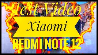 Test Vidéo Xiaomi Redmi Note 12