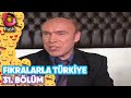 Fıkralarla Türkiye 31.Bölüm - Flash Tv