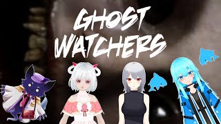 【Ghost Watchers】幽霊をゲッチュ！ゲッチュ！ゲッチュ！part2！