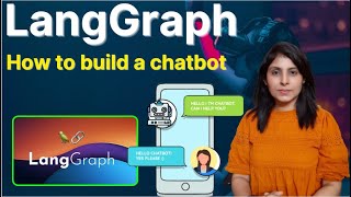 L-15 LangGraph: Getting Started: Step by Step tutorial to build Chatbot