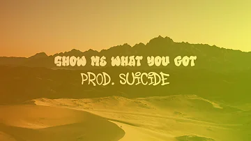 [Free] Uk Beats ||Show me what you got|| Central Cee & Russ Million. Prod. Suicide|| Lyrical Verse