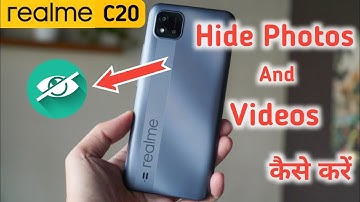 How To Hide Photo & Video in Realme C20, Realme C20 Hide Photos And Videos