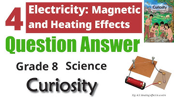 4. विद्युत: चुंबकीय एवं तापीय प्रभाव (प्रश्न उत्तर) | कक्षा 8 विज्ञान - जिज्ञासा