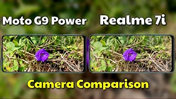 Moto G9 Power VS Realme 7i Camera Comparison | Moto G9 Power Camera Review | Realme 7i Camera Review