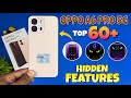Oppo A6 Pro Top 60+++ Hidden Features | Oppo A6 Pro Tips And Tricks | Oppo A6 Pro 5G