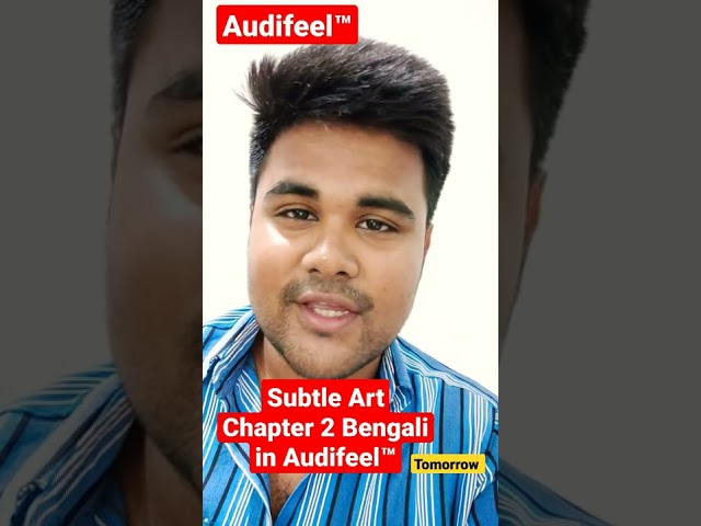 Subtle Art of not giving a F*ck in Bengali Chapter 2