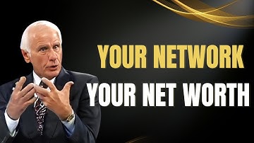 Your Network, Your Net Worth: Jim Rohn