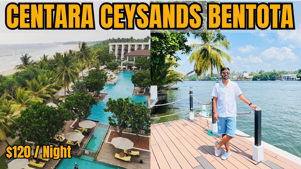 Staying at CENTARA CEYSANDS Resort & Spa | Bentota SriLanka