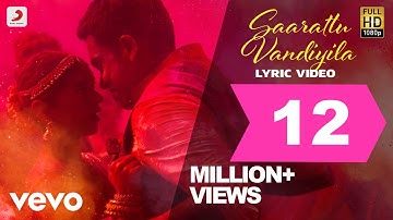 Kaatru Veliyidai - Saarattu Vandiyila | AR Rahman, Mani Ratnam