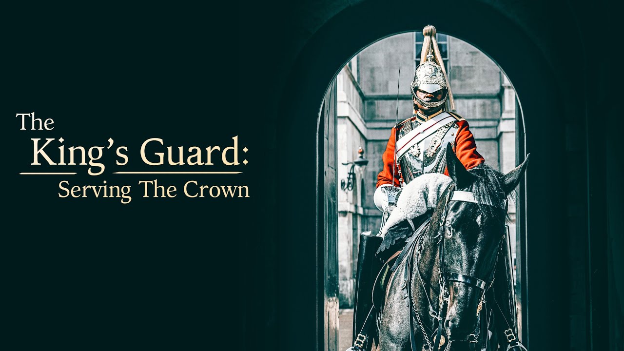 The King's Guard Serving the Crown 2023 Channel 5 Docuseries