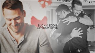 buck & eddie | never say never