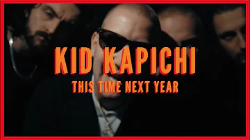 Kid Kapichi - This Time Next Year - The Debut Album