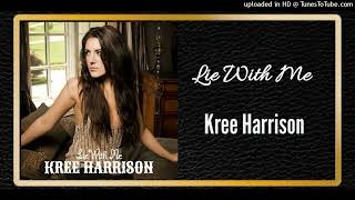 Lie With Me - Kree Harrison