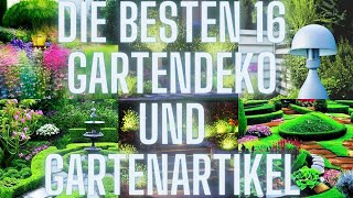 Die besten Gartendeko und Garten Artikel, richte deinen Garten ein, mit Links (part 1)